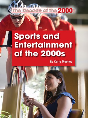 cover image of Sports and Entertainment of the 2000s
